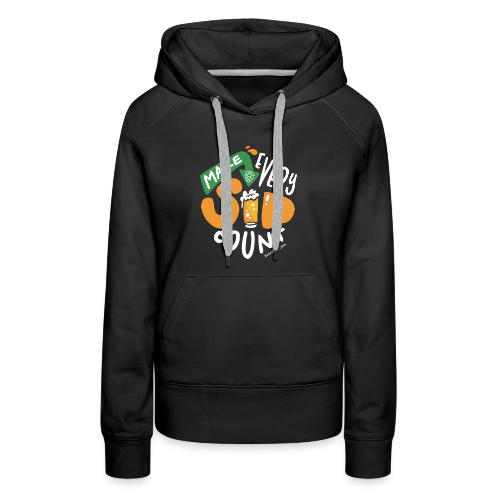 Make Every Sip Count Women's Hoodie - black