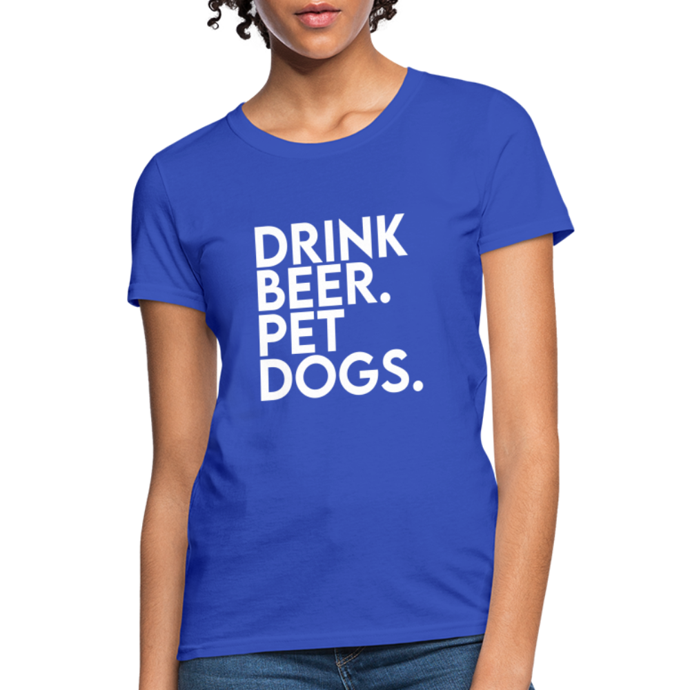 Drink Beer Pet Dogs Women's T-Shirt - royal blue