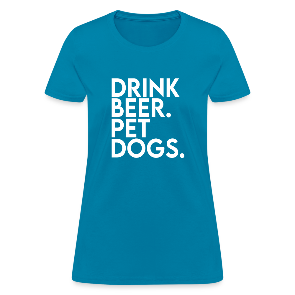 Drink Beer Pet Dogs Women's T-Shirt - turquoise