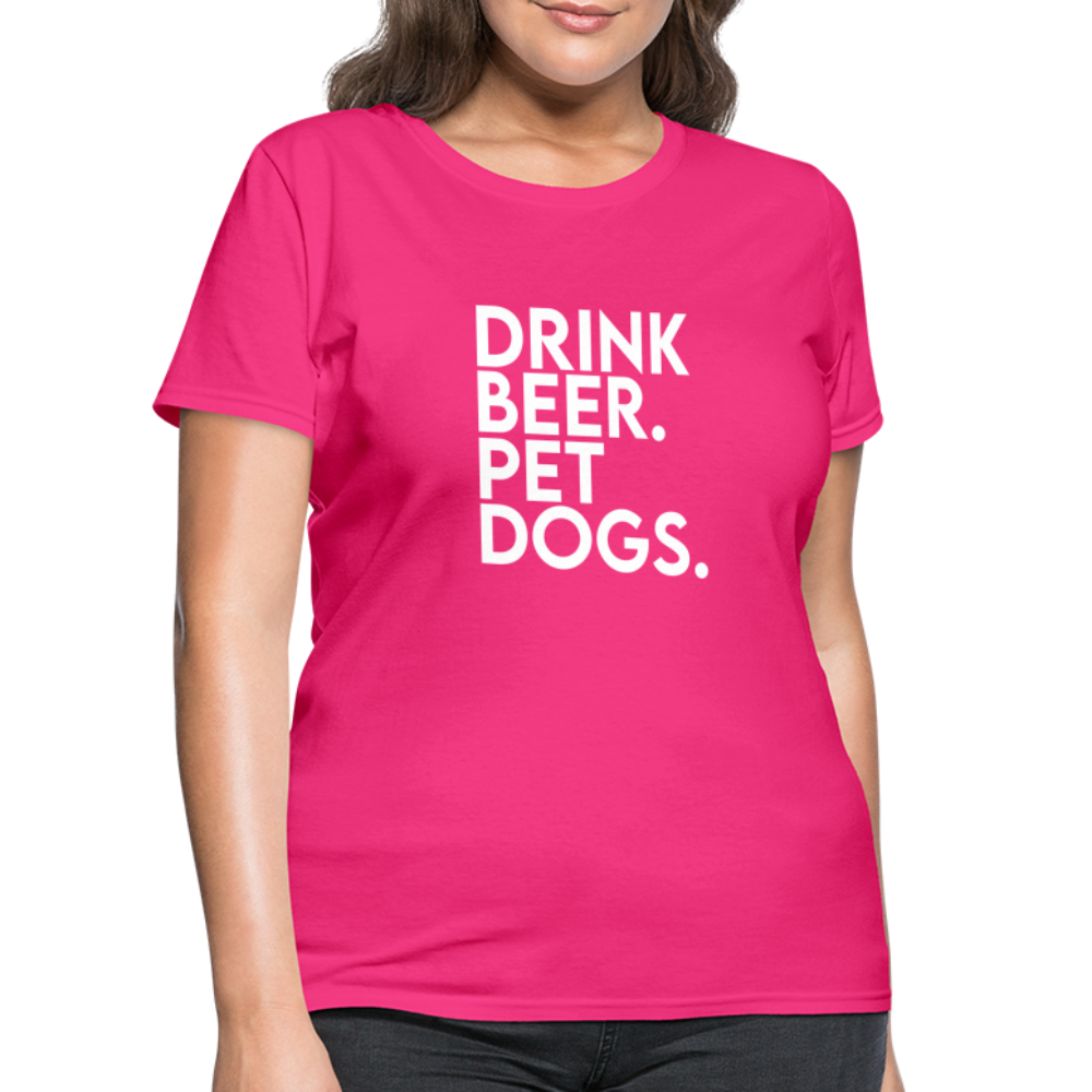 Drink Beer Pet Dogs Women's T-Shirt - fuchsia